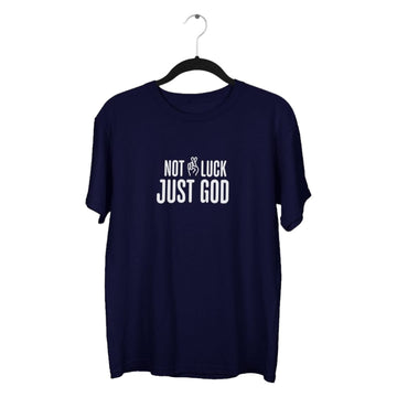 Not Luck, Just GOD