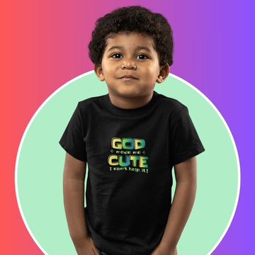 God Made Me Cute - Kids Tee