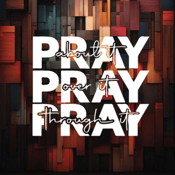 Pray Pray Pray  - Fridge Magnets