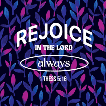 Rejoice in the Lord Always - Fridge Magnets