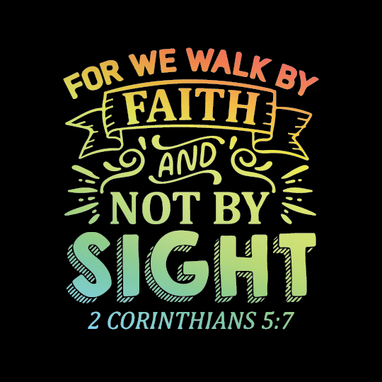 Walk by Faith, Not by Sight  - Fridge Magnets