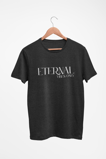 Eternal Vibes Only - Premium Christian T-Shirt