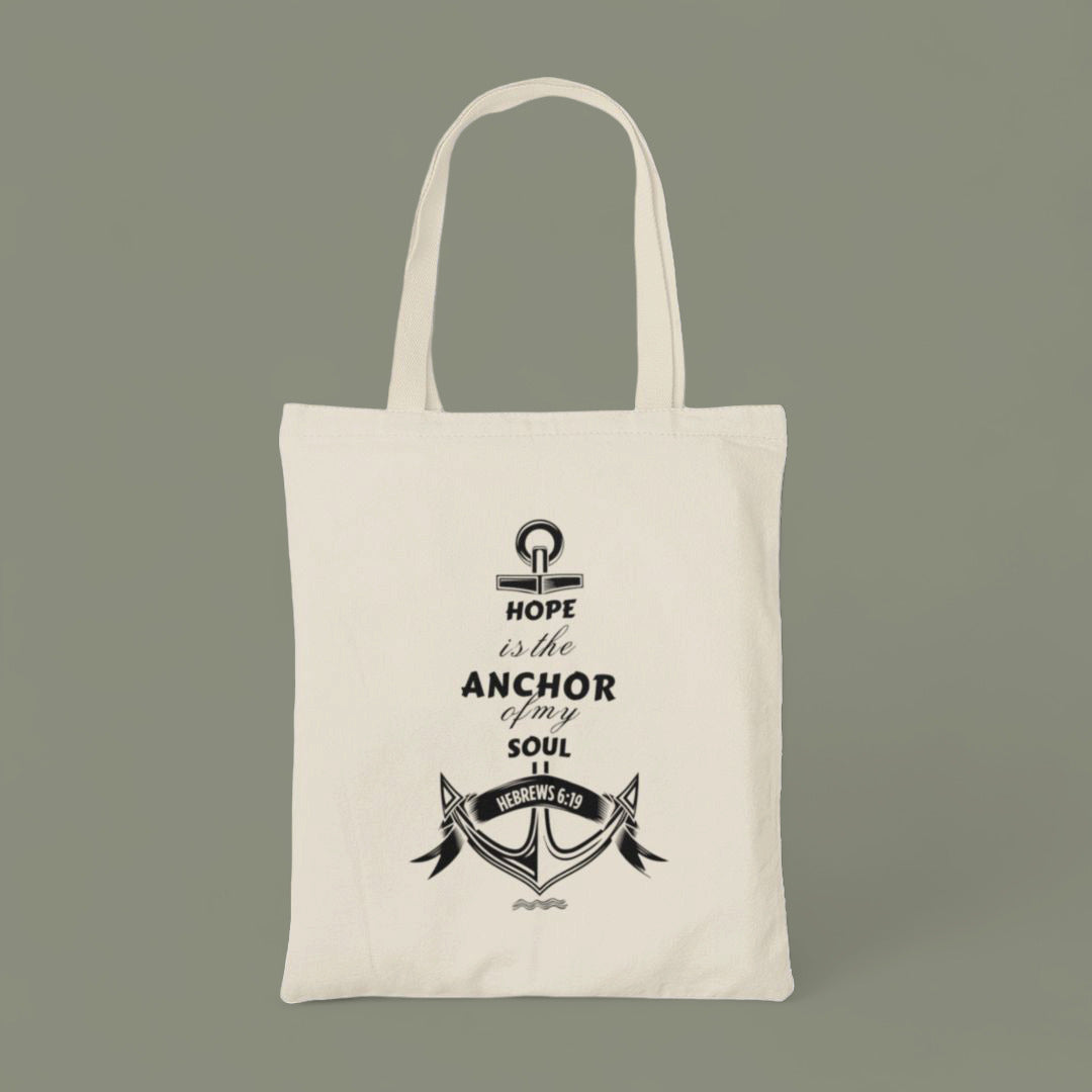 Hope Is The Anchor - Tote Bag