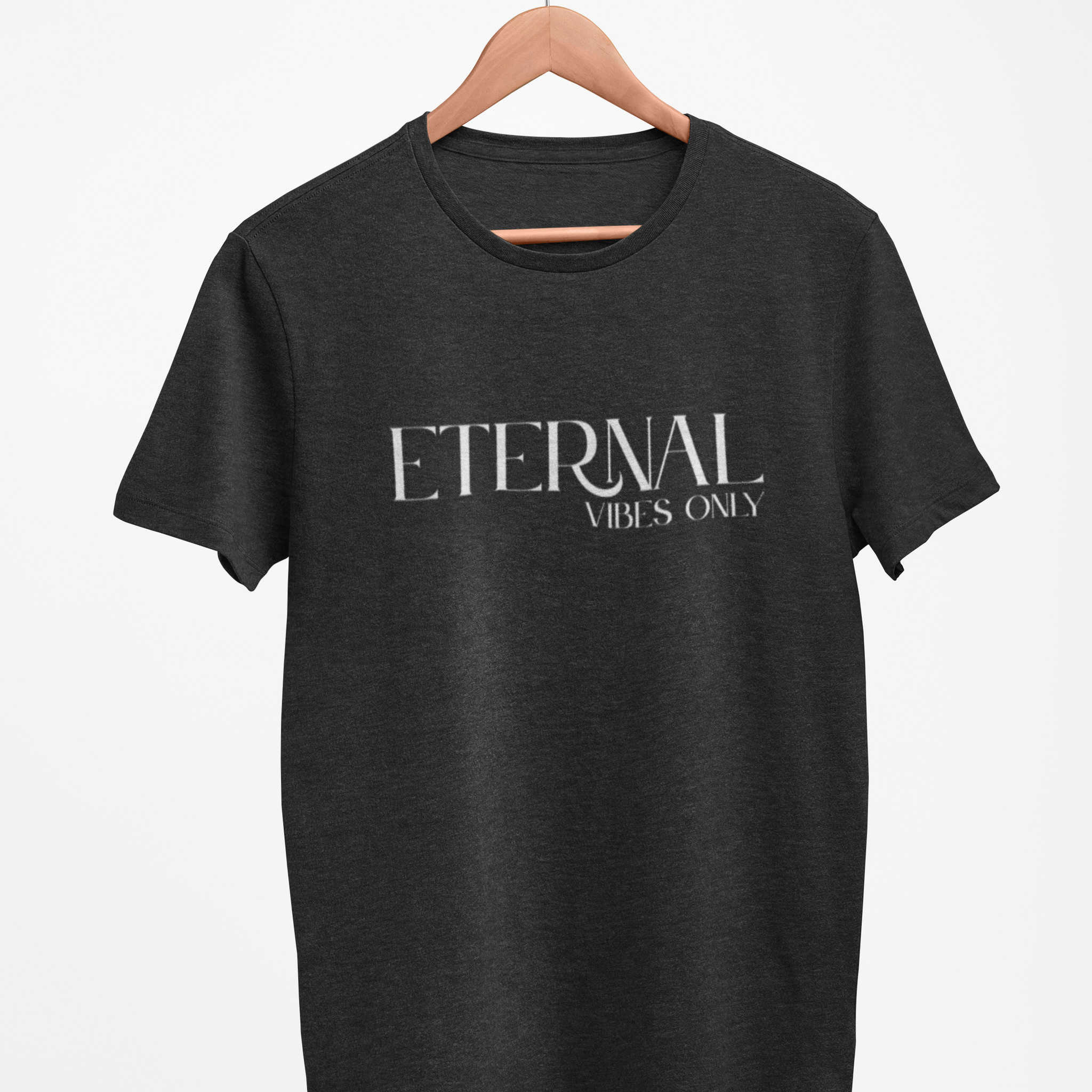 Eternal Vibes Only - Premium Christian T-Shirt